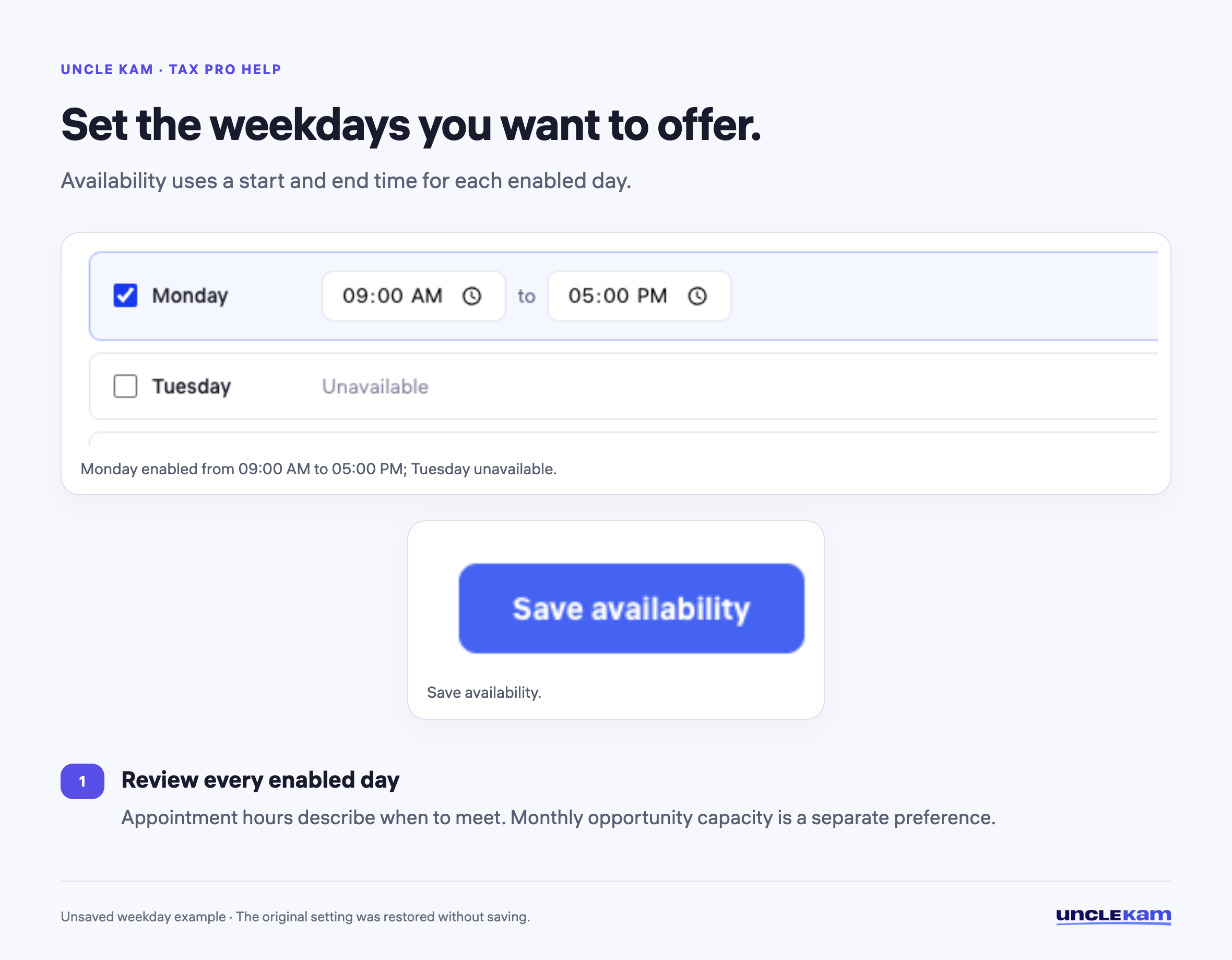 Set the weekdays you want to offer.