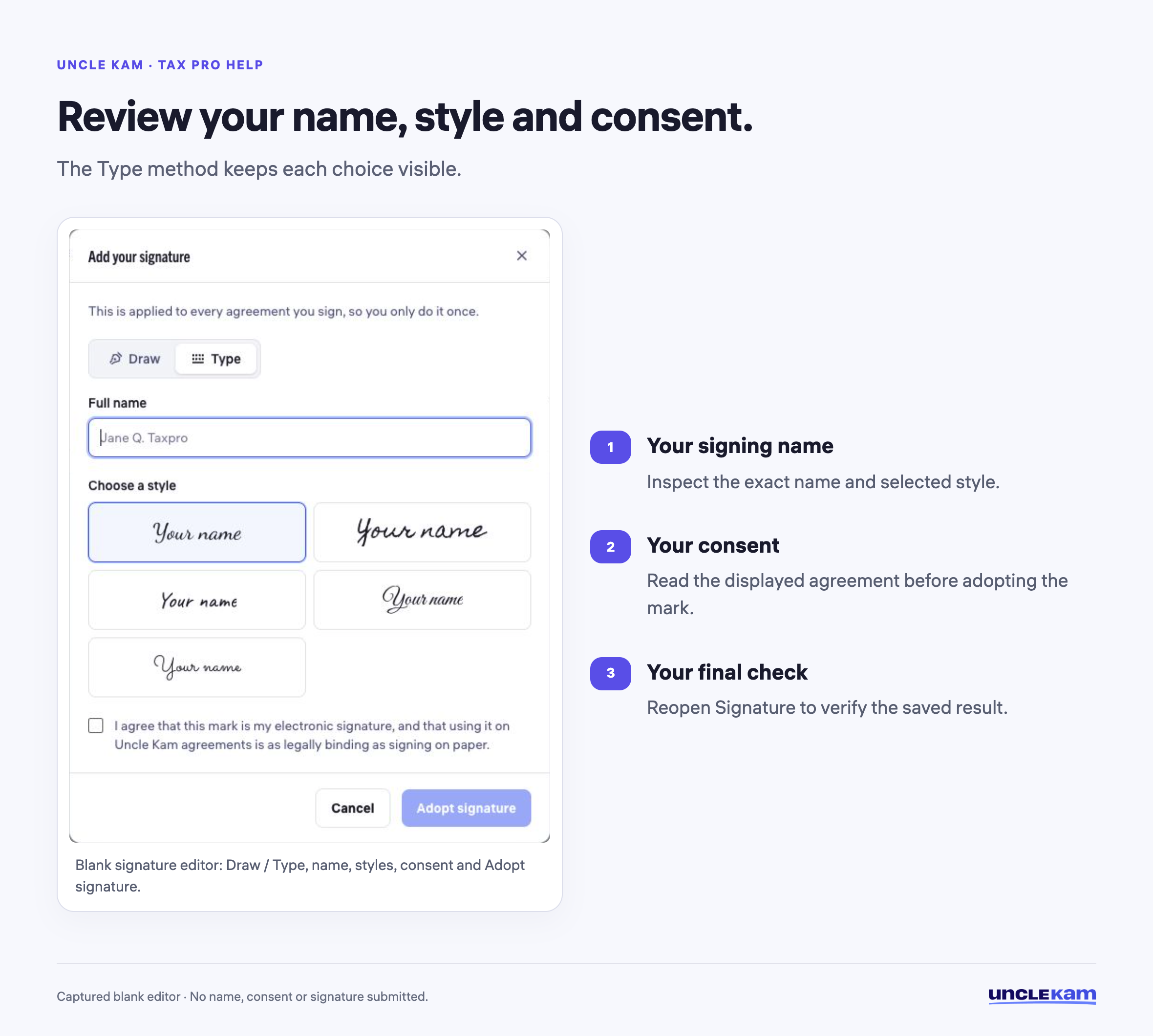 Review your name, style and consent.