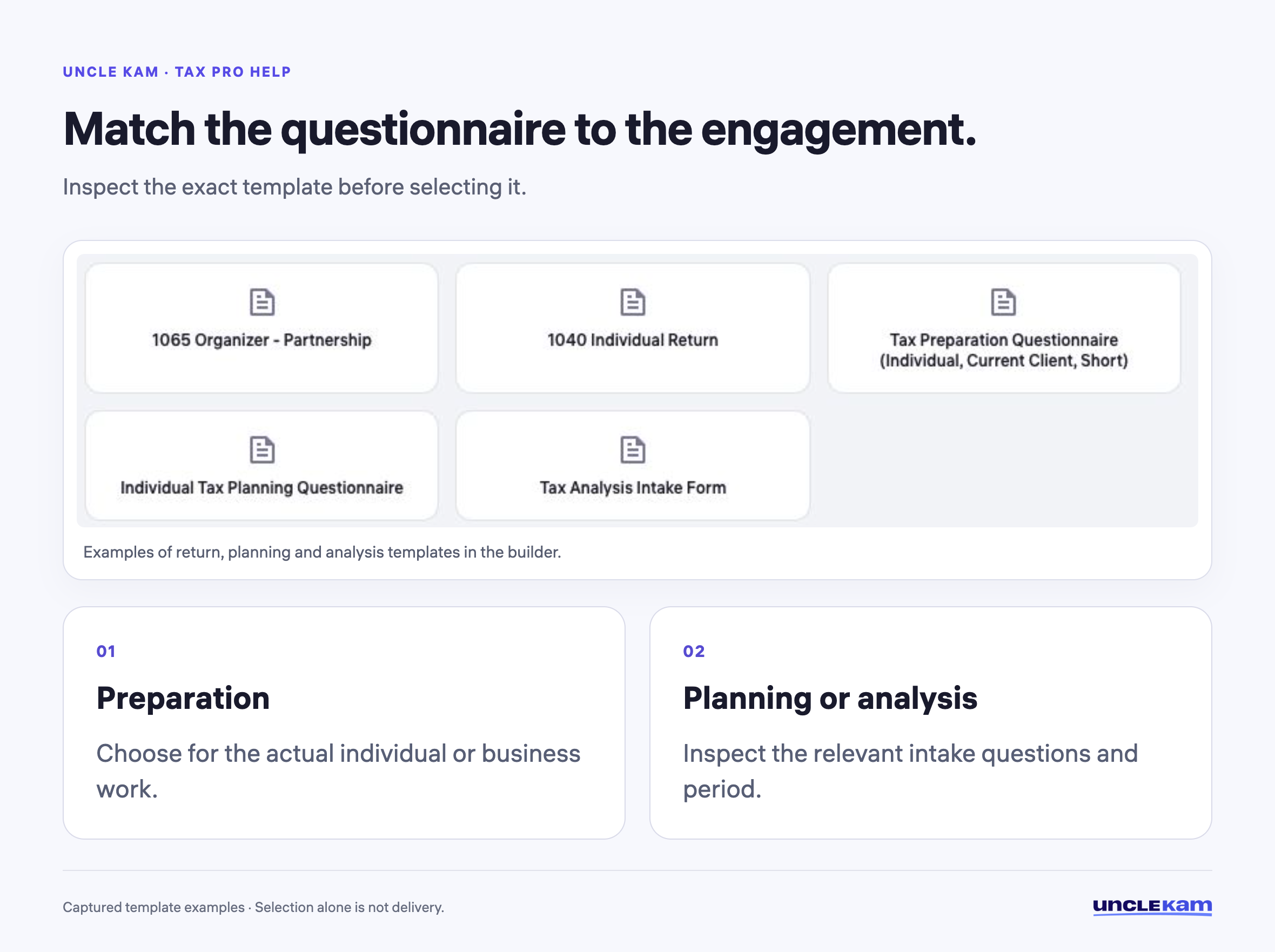 Match the questionnaire to the engagement.