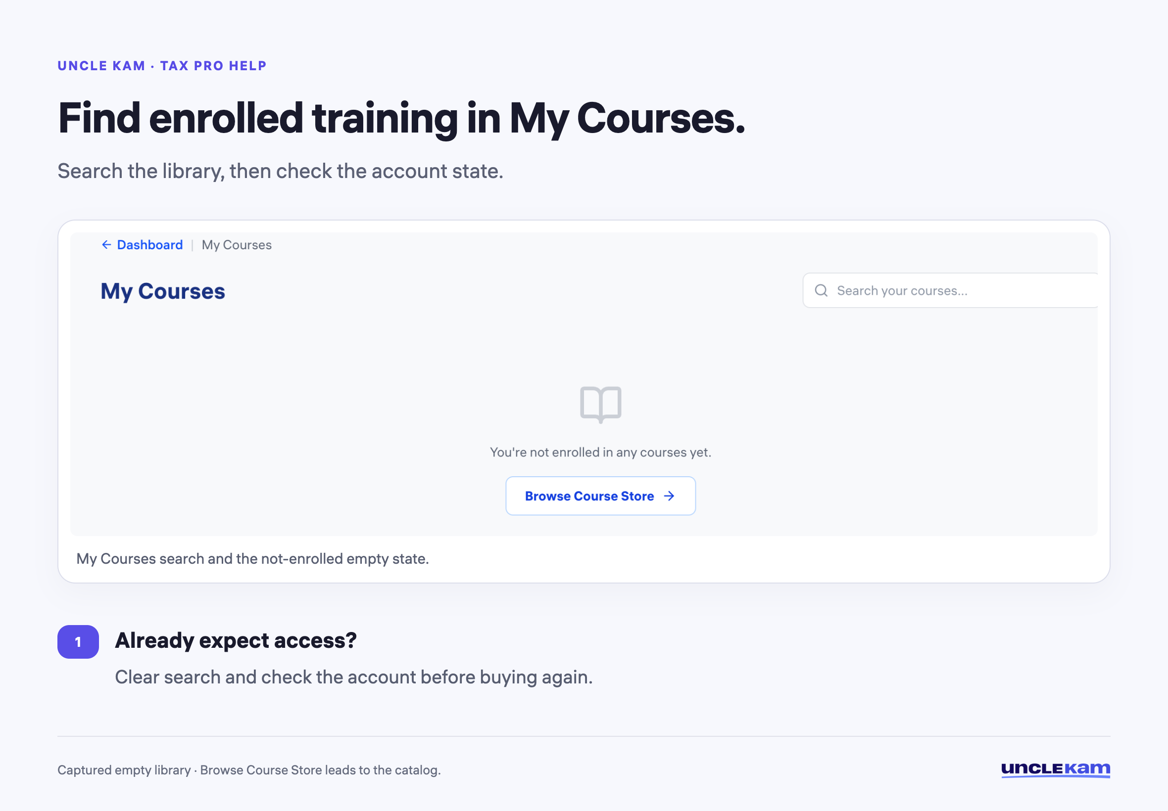 Find enrolled training in My Courses.