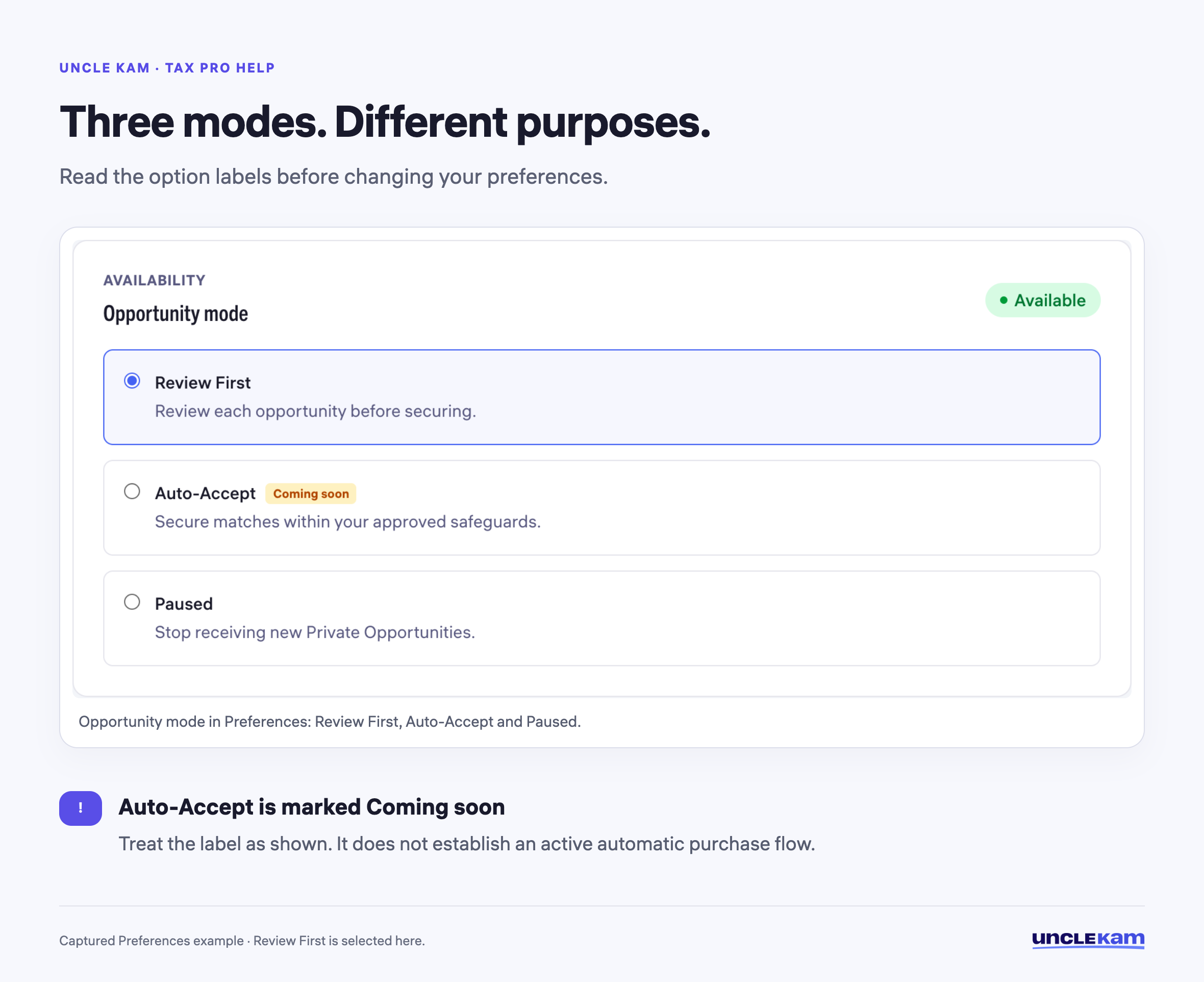 Three modes. Different purposes.